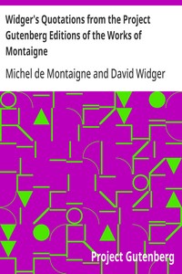 Cover of Widger's Quotations from the Project Gutenberg Editions of the Works of Montaigne