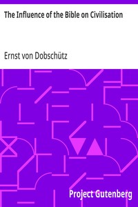 Cover of The Influence of the Bible on Civilisation