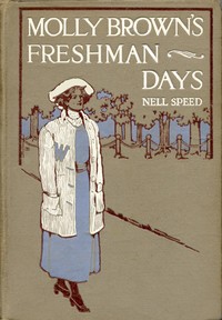 Cover of Molly Brown's Freshman Days