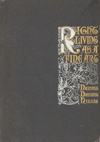 Cover of Right Living as a Fine Art A Study of Channing's Symphony as an Outline of the Ideal Life and Character