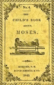 Cover of The Child's Book About Moses