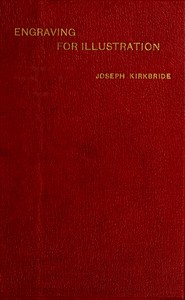 Cover of Engraving for Illustration: Historical and Practical Notes