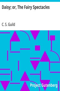 Cover of Daisy; or, The Fairy Spectacles