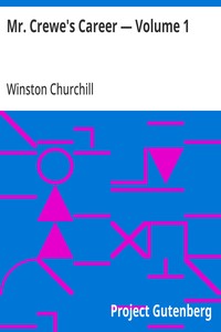 Cover of Mr. Crewe's Career — Volume 1