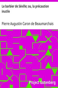 Cover of Le barbier de Séville; ou, la précaution inutile