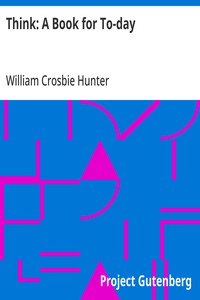 Cover of Think: A Book for To-day