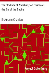 Cover of The Blockade of Phalsburg: An Episode of the End of the Empire