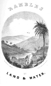 Cover of Rambles by Land and Water; or, Notes of Travel in Cuba and Mexico