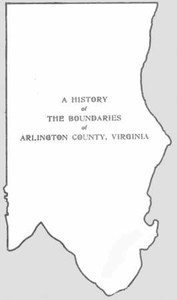 Cover of A History of the Boundaries of Arlington County, Virginia