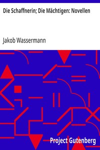 Cover of Die Schaffnerin; Die Mächtigen: Novellen