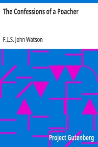 Cover of The Confessions of a Poacher