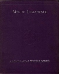 Cover of Mystic Immanence, the Indwelling Spirit