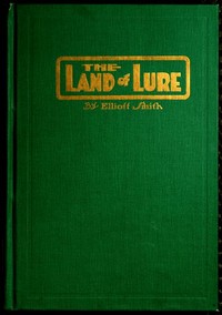 Cover of The Land of Lure: A Story of the Columbia River Basin