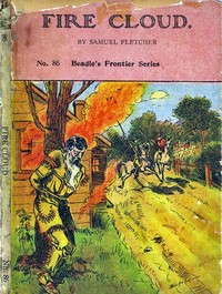 Cover of Fire Cloud; Or, The Mysterious Cave. A Story of Indians and Pirates.