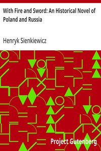 Cover of With Fire and Sword: An Historical Novel of Poland and Russia