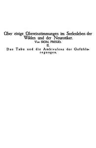 Cover of Das Tabu und die Ambivalenz der Gefühlsregungen Über einige Übereinstimmungen im Seelenleben der Wilden und der Neurotiker II