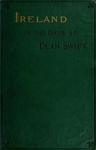 Cover of Ireland in the Days of Dean Swift (Irish Tracts, 1720 to 1734)