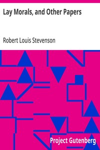 Cover of Lay Morals, and Other Papers