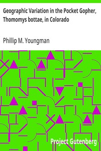 Cover of Geographic Variation in the Pocket Gopher, Thomomys bottae, in Colorado