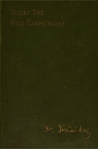 Cover of 'Midst the Wild Carpathians