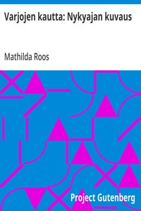 Cover of Varjojen kautta: Nykyajan kuvaus