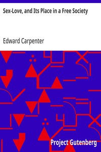 Cover of Sex-Love, and Its Place in a Free Society