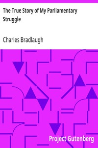 Cover of The True Story of My Parliamentary Struggle