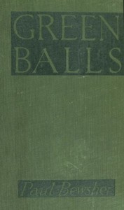 Cover of "Green Balls" : The Adventures of a Night-Bomber