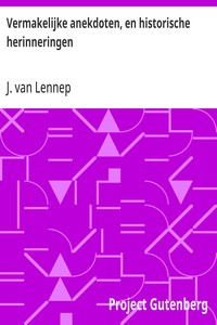 Cover of Vermakelijke anekdoten, en historische herinneringen