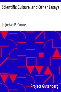Cover of Scientific Culture, and Other Essays Second Edition; with Additions