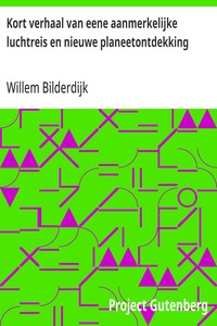 Cover of Kort verhaal van eene aanmerkelijke luchtreis en nieuwe planeetontdekking