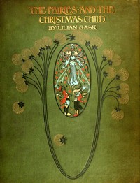 Cover of The Fairies and the Christmas Child