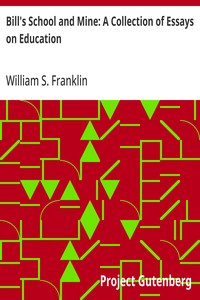 Cover of Bill's School and Mine: A Collection of Essays on Education