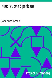 Cover of Kuusi vuotta Siperiassa