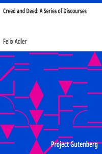 Cover of Creed and Deed: A Series of Discourses