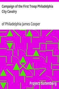 Cover of Campaign of the First Troop Philadelphia City Cavalry April 25-November 11, 1898