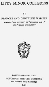 Cover of Life's Minor Collisions