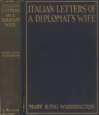 Cover of Italian Letters of a Diplomat's Wife: January-May, 1880; February-April, 1904