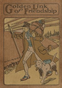 Cover of The Golden Link of Friendship