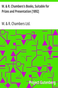 Cover of W. & R. Chambers's Books, Suitable for Prizes and Presentation [1892]