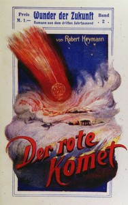 Cover of Der rote Komet Wunder der Zukunft. Romane aus dem dritten Jahrtausend. Band 2