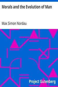 Cover of Morals and the Evolution of Man