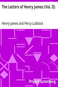 Cover of The Letters of Henry James (Vol. II)