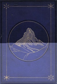 Cover of The Ascent of the Matterhorn