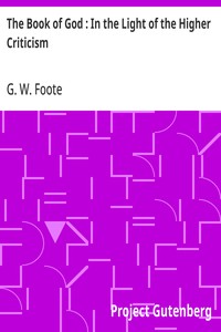 Cover of The Book of God : In the Light of the Higher Criticism With Special Reference to Dean Farrar's New Apology