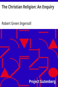 Cover of The Christian Religion: An Enquiry