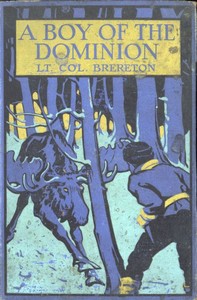 Cover of A Boy of the Dominion: A Tale of Canadian Immigration