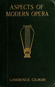 Cover of Aspects of Modern Opera: Estimates and Inquiries