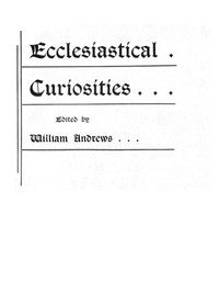 Cover of Ecclesiastical Curiosities