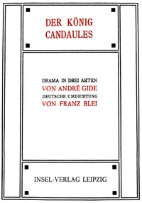Cover of Der König Candaules: Drama in drei Akten